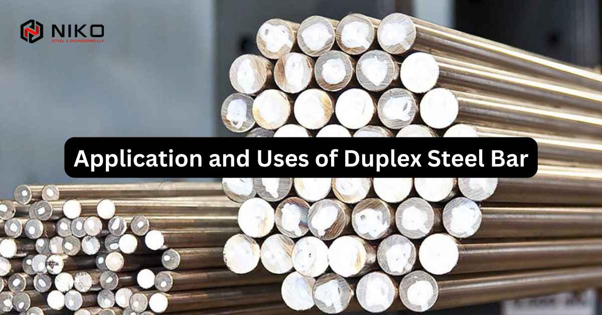 Application and Uses of Duplex Steel Bar