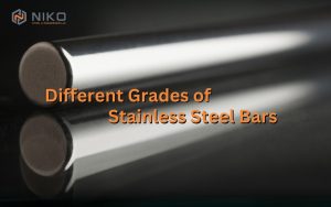 Different Grades of Stainless Steel Bars
