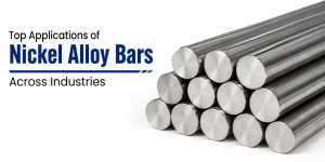 Nickel Alloy Bars Across Industries